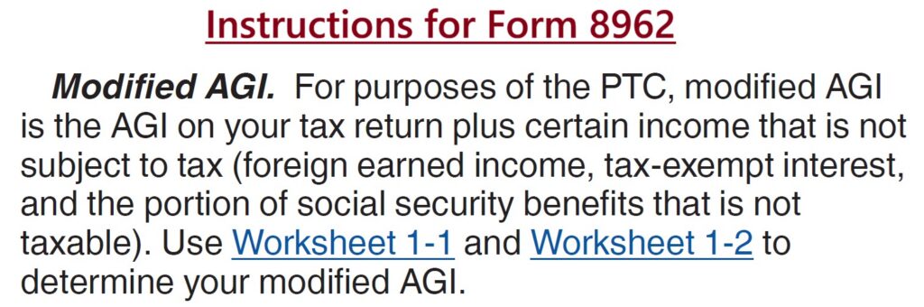 The MAGI definition is found in the instructions for form 8962 from the IRS.