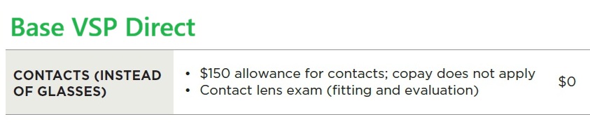 VSP Base plan with $0 contact lens fitting and evaluation cost.