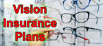 Review of California vision plan benefits and costs.