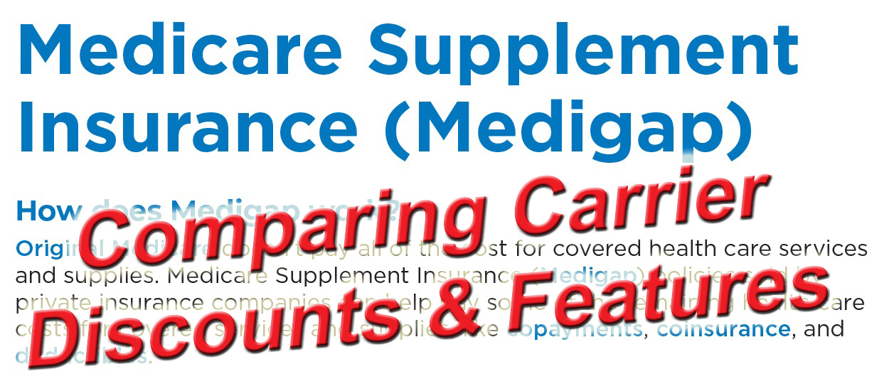 Review of extra features of Medicare Supplement plans.
