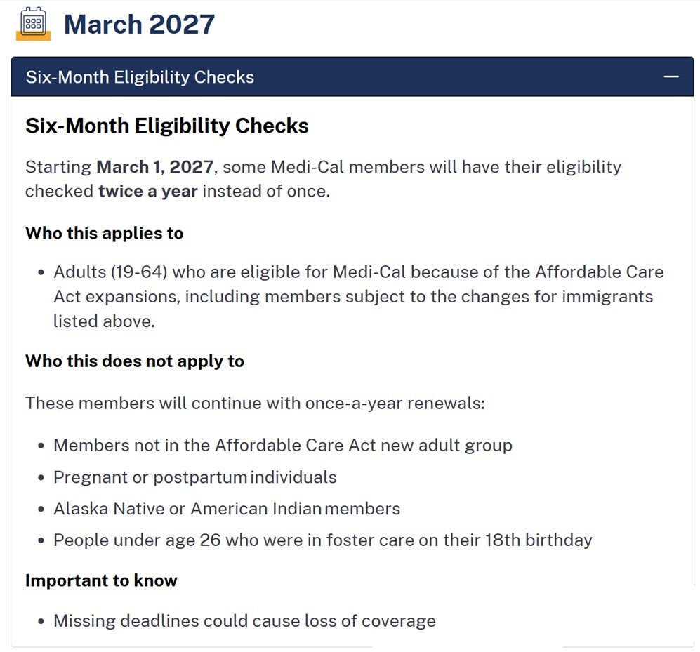 Adults will have check in with their Medi-Cal officer every six months.